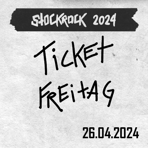 STOCKROCK Ticket Freitag 2024